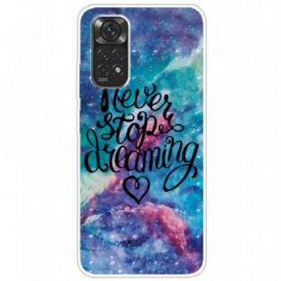 Cover Xiaomi Redmi Note 11 / 11S Stop Aldrig Med At Drømme