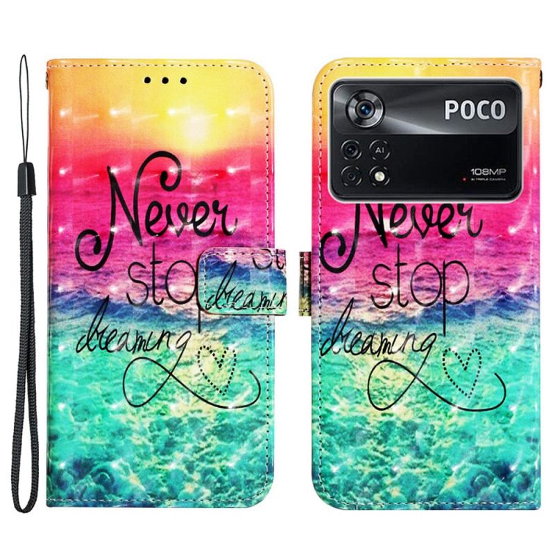 Læder Cover Poco X4 Pro 5G Med Snor Never Stop Dreaming Strappy