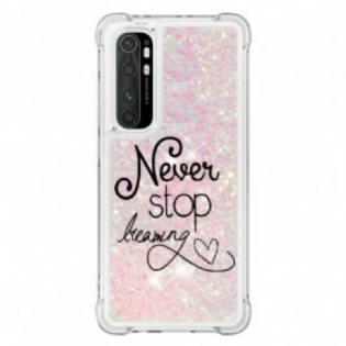 Cover Xiaomi Mi Note 10 Lite Stop Aldrig Med At Drømme Om Glitter