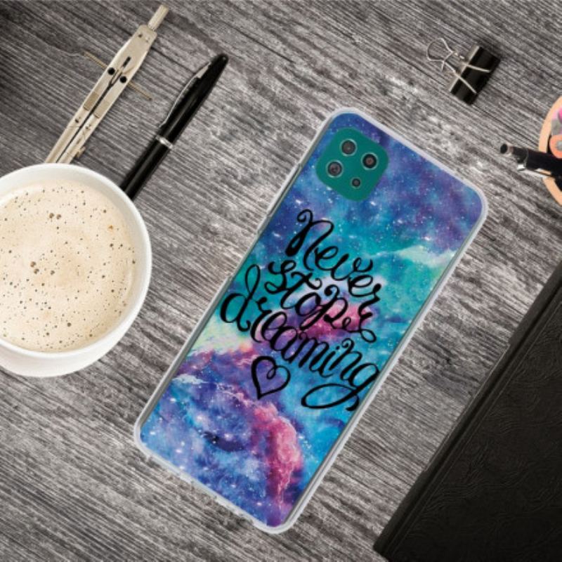 Mobilcover Samsung Galaxy A22 5G Stop Aldrig Med At Drømme