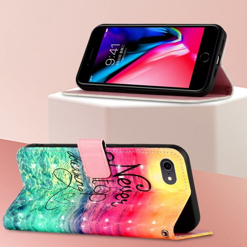 Læder Cover iPhone SE 3 / SE 2 / 8 / 7 Med Snor Stop Aldrig Med At Drømme Strappy