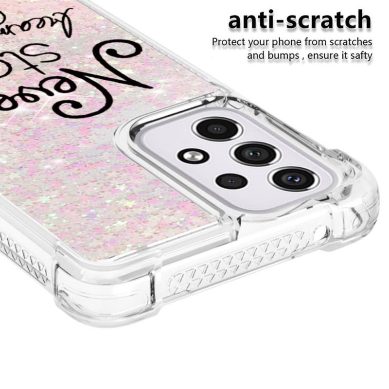 Cover Samsung Galaxy A33 5G Stop Aldrig Med At Drømme Om Glitter