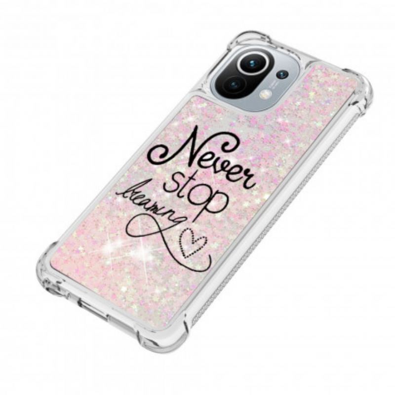 Mobilcover Xiaomi Mi 11 (5G) Stop Aldrig Med At Drømme Om Glitter