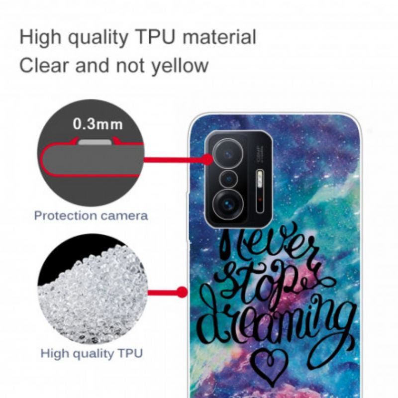 Cover Xiaomi 11T / 11T Pro Stop Aldrig Med At Drømme